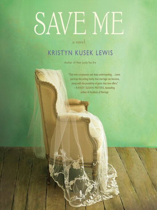 Title details for Save Me by Kristyn Kusek Lewis - Available